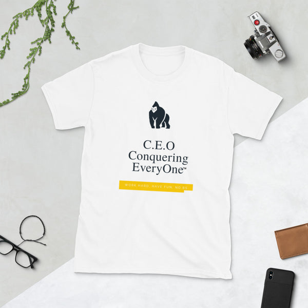 C.E.O Conquering Everyone Work hard have no BS Short-Sleeve Unisex T-Shirt
